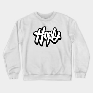 Hopeless Crewneck Sweatshirt